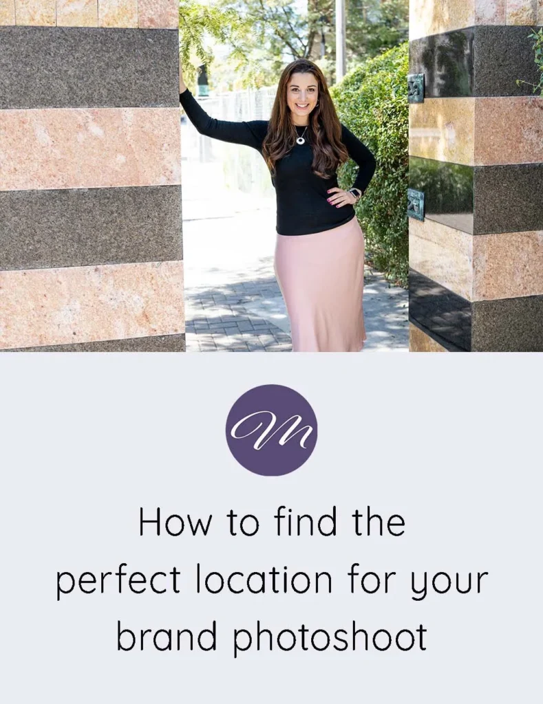 HOW TO FIND THE PERFECT LOCATION FOR YOUR BRAND PHOTOSHOOT