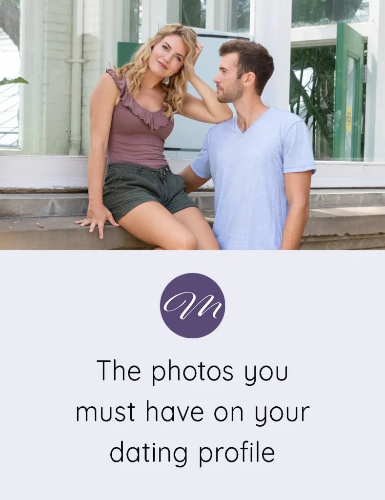 THE PHOTOS YOU MUST HAVE ON YOUR DATING PROFILE